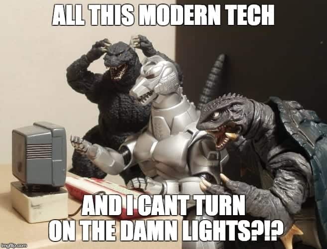 All this modern SmartHome Technology and I still cant turn on the damn lights!